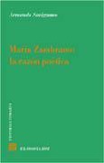 MARÍA ZAMBRANO: LA RAZÓN POÉTICA