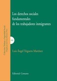 LOS DERECHOS SOCIALES FUNDAMENTALES DE LOS TRABAJADORES INMIGRANTES