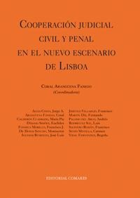 COOPERACION JUDICIAL CIVIL Y PENAL EN EL NUEVO ESCENARIO DE