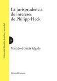 LA JURISPRUDENCIA DE INTERESES DE PHILIPP HECK