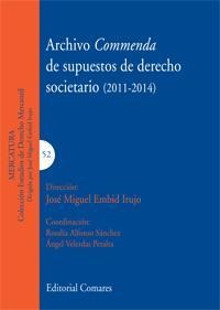 ARCHIVO COMMENDA DE SUPUESTOS DE DERECHO SOCIETARIO (2011-2014)