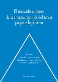 EL MERCADO EUROPEO DE LA ENERGIA DESPUES DEL TERCER...