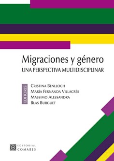 MIGRACIONES Y GENERO. UNA PERSPECTIVA MULTIDISCIPLINAR