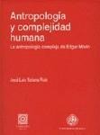 Portada de: ANTROPOLOGIA Y COMPLEJIDAD HUMANA