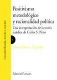 POSITIVISMO METODOLÓGICO Y RACIONALIDAD POLÍTICA