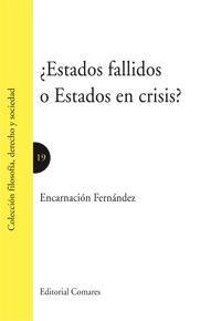 ¿ESTADOS FALLIDOS O ESTADOS EN CRISIS?