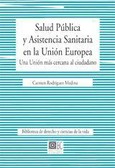 SALUD PÚBLICA Y ASISTENCIA SANITARIA EN LA UNIÓN EUROPEA