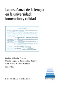 LA ENSEÑANZA DE LA LENGUA EN LA UNIVERSIDAD: INNOVACIÓN Y CALIDAD