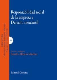 RESPONSABILIDAD SOCIAL DE LA EMPRESA Y DERECHO MERCANTIL