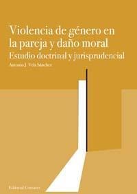 VIOLENCIA DE GÉNERO EN LA PAREJA Y DAÑO MORAL