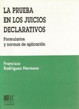 LA PRUEBA EN LOS JUICIOS DECLARATIVOS