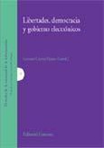 LIBERTADES, DEMOCRACIA Y GOBIERNO ELECTRÓNICOS