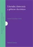 LIBERTADES, DEMOCRACIA Y GOBIERNO ELECTRÓNICOS