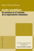 ASEDIO INMOBILIARIO DE ANCIANOS EN EL CONTEXTO DE LA ESPECULACIÓN URBANÍSTICA