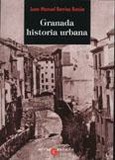 GRANADA HISTORIA URBANA.