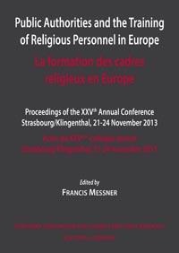 PUBLIC AUTHORITIES AND THE TRAINING OF RELIGIOUS PERSONNEL IN EUROPE