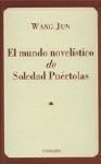 EL MUNDO NOVELISTICO DE SOLEDAD