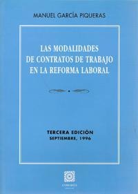 LAS MODALIDADES DE CONTRATOS DE TRABAJO EN LA REFORMA LABORAL