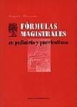 FORMULAS MAGISTRALES EN PEDIATRIA Y PUERICULTURA