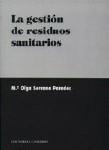 LA GESTION DE RESIDUOS SANITARIOS