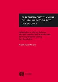 EL RÉGIMEN CONSTITUCIONAL DEL SEGUIMIENTO DIRECTO DE PERSONAS