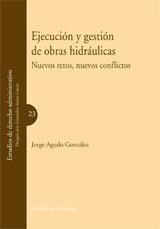 EJECUCION Y GESTION DE OBRAS HIDRAULICAS