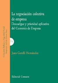 LA NEGOCIACIÓN COLECTIVA DE EMPRESA