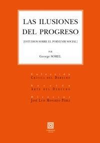 LAS ILUSIONES DEL PROGRESO