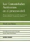 LAS COMUNIDADES AUTÓNOMAS EN EL PROCESO CIVIL