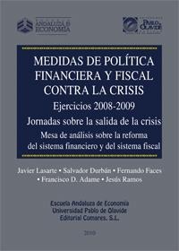 MEDIDAS DE POLITICA FINANCIERA Y FISCAL CONTRA LA CRISIS