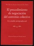 EL PROCEDIMIENTO DE NEGOCIACION DEL CONVENIO...