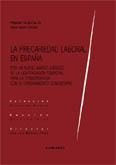 LA PRECARIEDAD LABORAL EN ESPAÑA