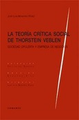 LA TEORÍA CRÍTICA SOCIAL DE THORSTEIN VEBLEN