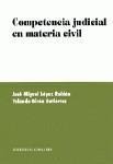 COMPETENCIA JUDICIAL EN MATERIA CIVIL