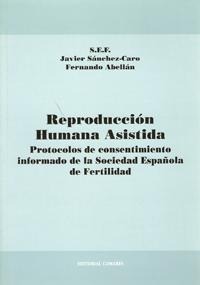 REPRODUCCION HUMANA ASISTIDA. PROTOCOLOS DE CONSENTIMIENTO