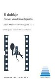 EL DOBLAJE. NUEVAS VÍAS DE INVESTIGACIÓN