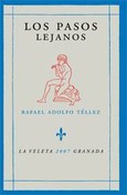 LOS PASOS LEJANOS