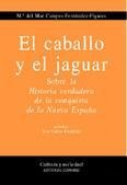 EL CABALLO Y EL JAGUAR