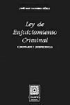 LEY DE ENJUICIAMIENTO CRIMINAL