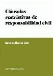 CLAUSULAS RESTRICITIVAS DE RESPONSABILIDAD CIVIL