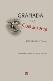 GRANADA Y SUS COSTUMBRES