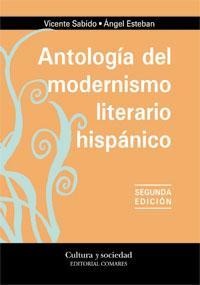 ANTOLOGIA DEL MODERNISMO LITERARIO HISPANICO