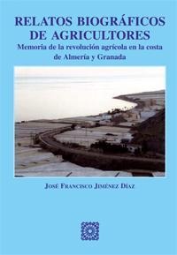 RELATOS BIOGRAFICOS DE AGRICULTORES