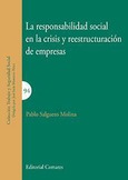 LA RESPONSABILIDAD SOCIAL EN LA CRISIS Y REESTRUCTURACIÓN DE EMPRESAS