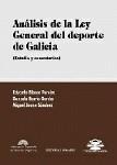 ANALISIS DE LA LEY GENERAL DEL DEPORTE DE GALICIA