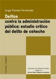 DELITOS CONTRA LA ADMINISTRACIÓN PÚBLICA