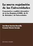 LA NUEVA REGULACION DE LAS UNIVERSIDADES