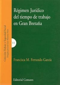 RÉGIMEN JURÍDICO DEL TIEMPO DE TRABAJO EN GRAN BRETAÑA