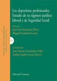 LOS DEPORTISTAS PROFESIONALES: ESTUDIO DE SU RÉGIMEN JURÍDICO LABORAL Y DE SEGURIDAD SOCIAL