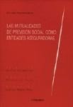 LAS MUTUALIDADES DE PREVISIÓN SOCIAL COMO ENTIDADES ASEGURADORAS
